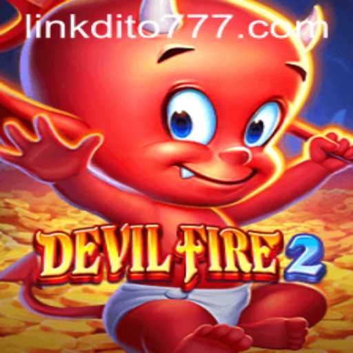 Dive Into the Thrilling World of DevilFire2: Strategies and Rules Revealed