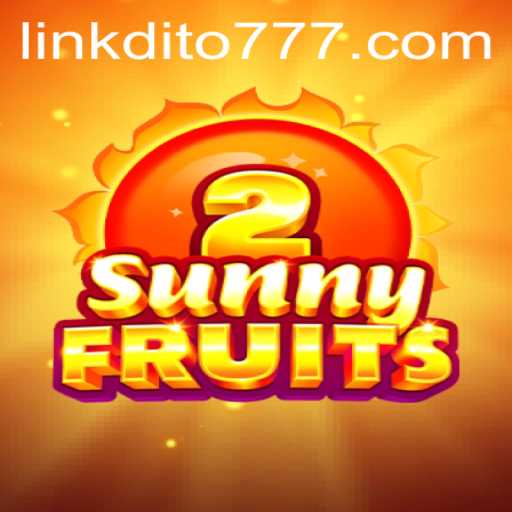 Discovering the Enchanting World of SunnyFruits2 with Dito777